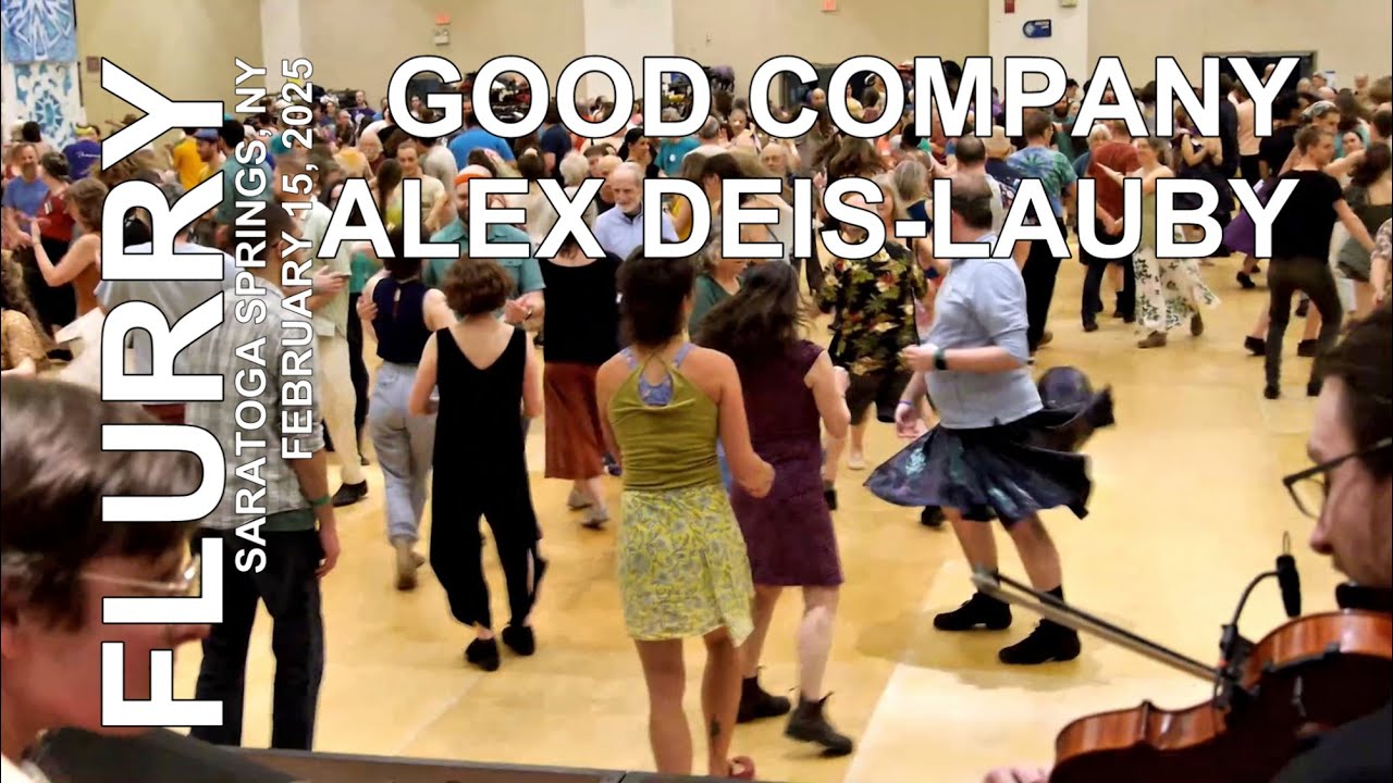 Flurry 2025: Good Company & Alex Deis-Lauby 2/15/25 soundboard mix