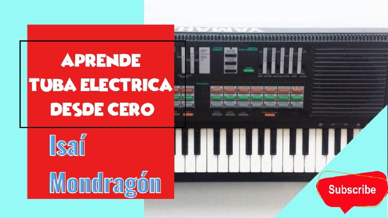 Curso de Tuba Eléctrica Tierra Caliente desde cero video #4