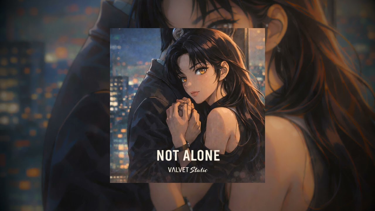 VΛLVET Static — Not Alone (Official Audio)