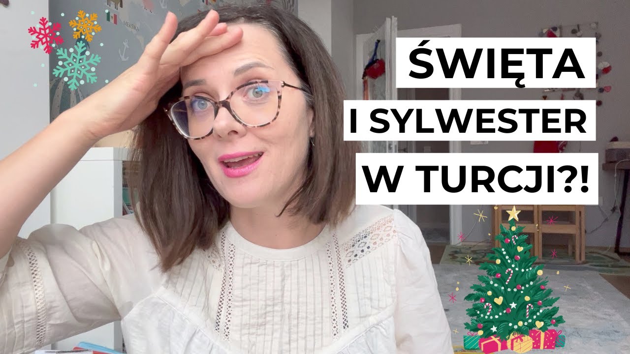 ŚWIĘTA W TURCJI i turecki SYLWESTER | okiem Polki w Turcji