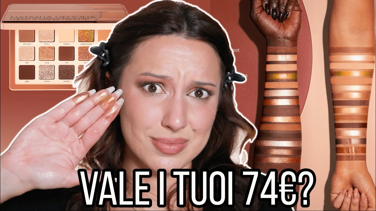 NATASHA DENONA I NEED A WARM PALETTE - Swatches, 5 Look & Comparazione
