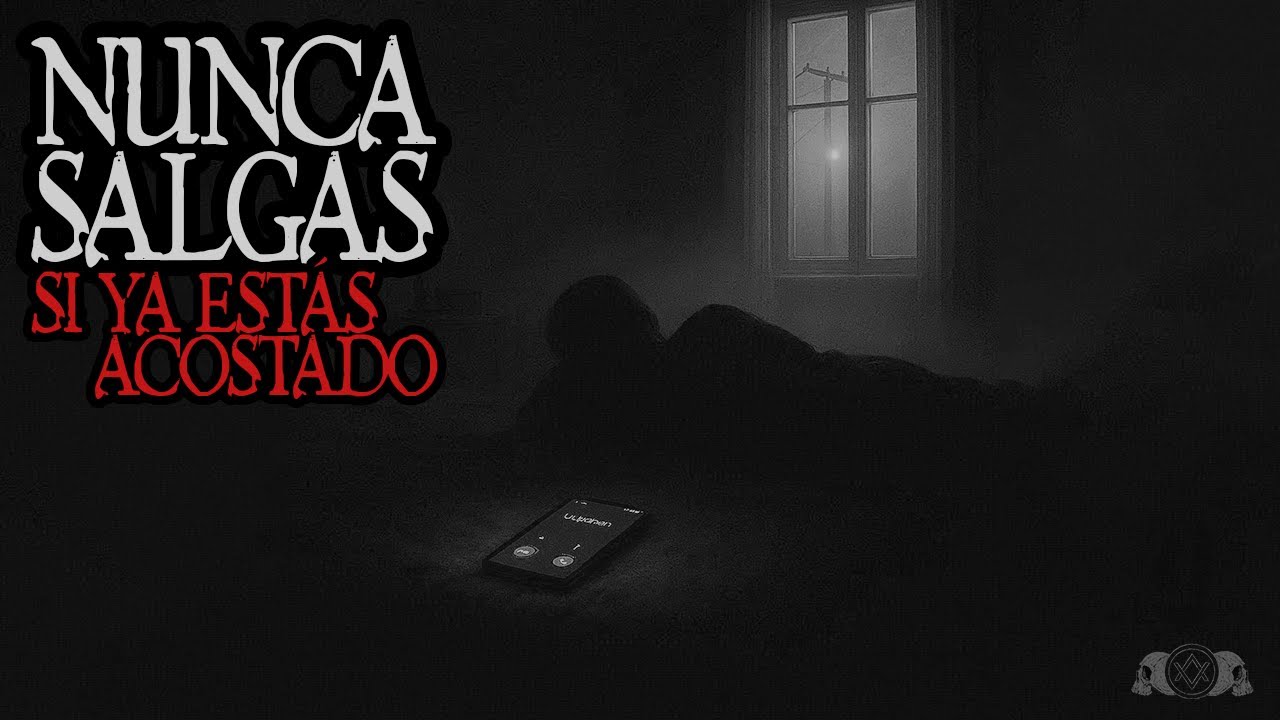 NUNCA salgas si ya estás acostado (Podría ser la muerte llamándote) | Vol. 1