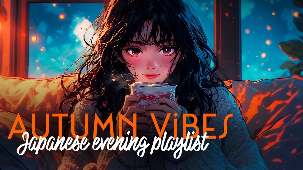 秋のローファイ 🍁 Autumn Lofi 🍁 | Relax, Study, and Chill Music | 勉強・リラックス・チルにぴったりな秋の音楽ミックス 2025
