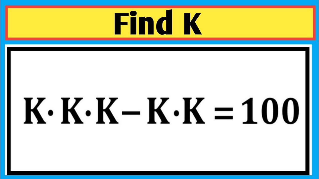 Nice algebra math simplification|Algebra|Find the values of K|Competition exams|Olympad mathematics 