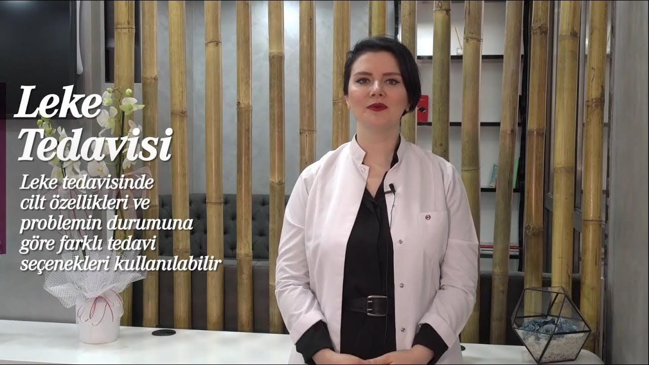 Leke Tedavisinde Nelere Dikkat Edilmeli ? - Uzm.Dr.Hande Ulusal