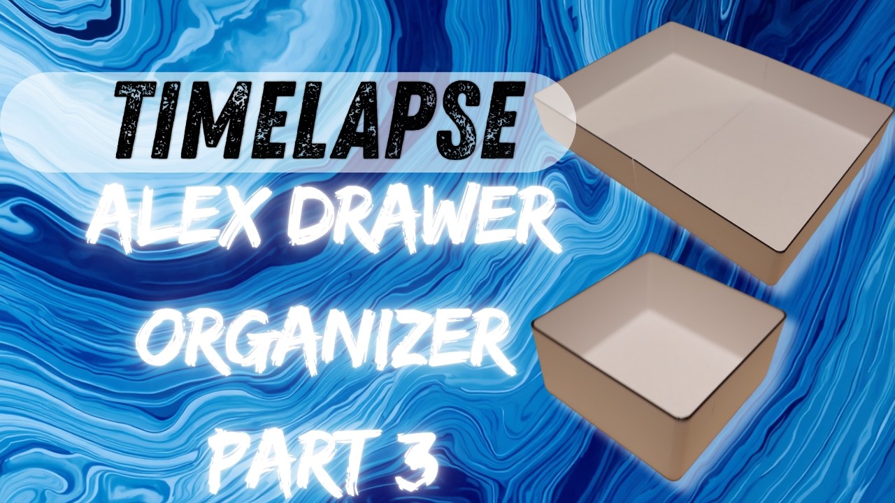 (Full Timelapse) Alex Drawer Organizer Part 3 on Bambu Lab P1S