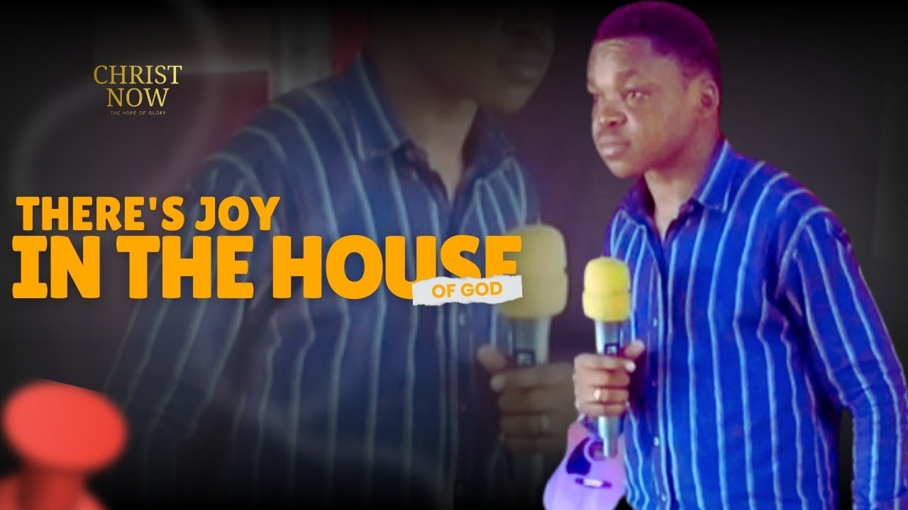 THERE'S JOY IN THE HOUSE OF GOD | PRAISE | PR WABENDO RONALD |  CHRIST NOW MINISTRIES 