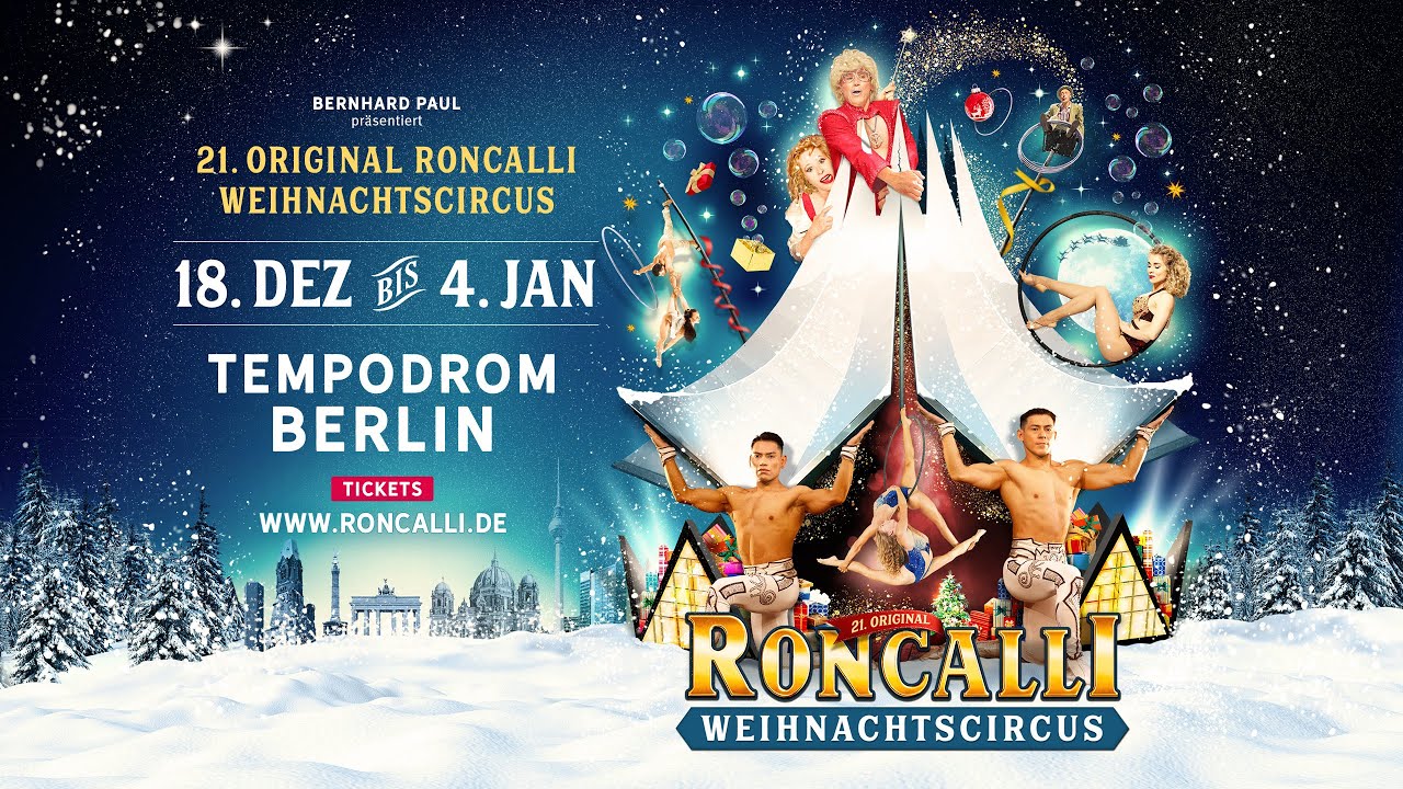 21. Original Roncalli Weihnachtscircus Berlin 2025/2026