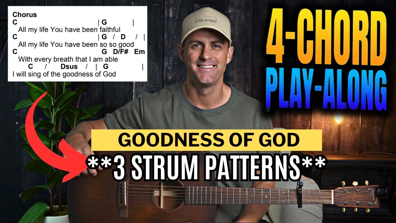 GOODNESS OF GOD || 4-Chord Guitar Lesson & Play-Along with Chords & Lyrics!