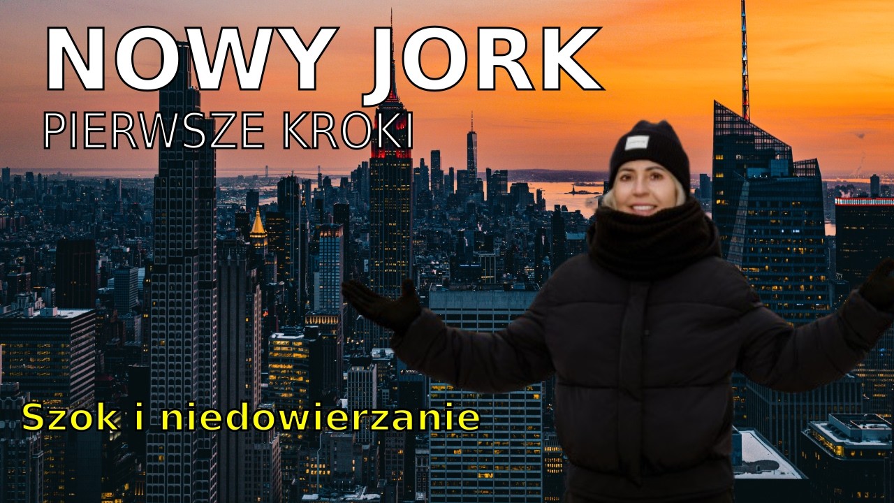 Pierwszy raz w Nowym Jorku - to miasto czaruje!