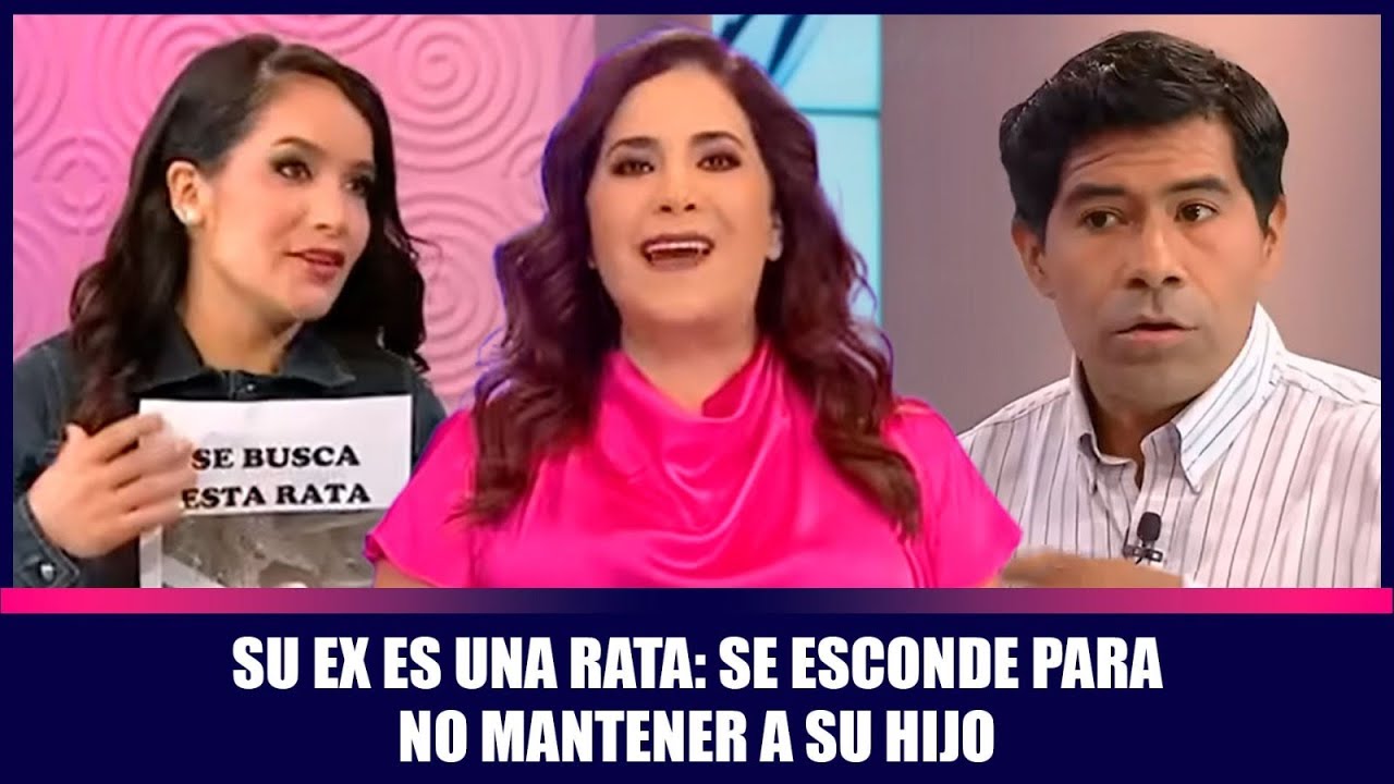 Su ex es una rata: se esconde para no mantener a su hijo | Andrea