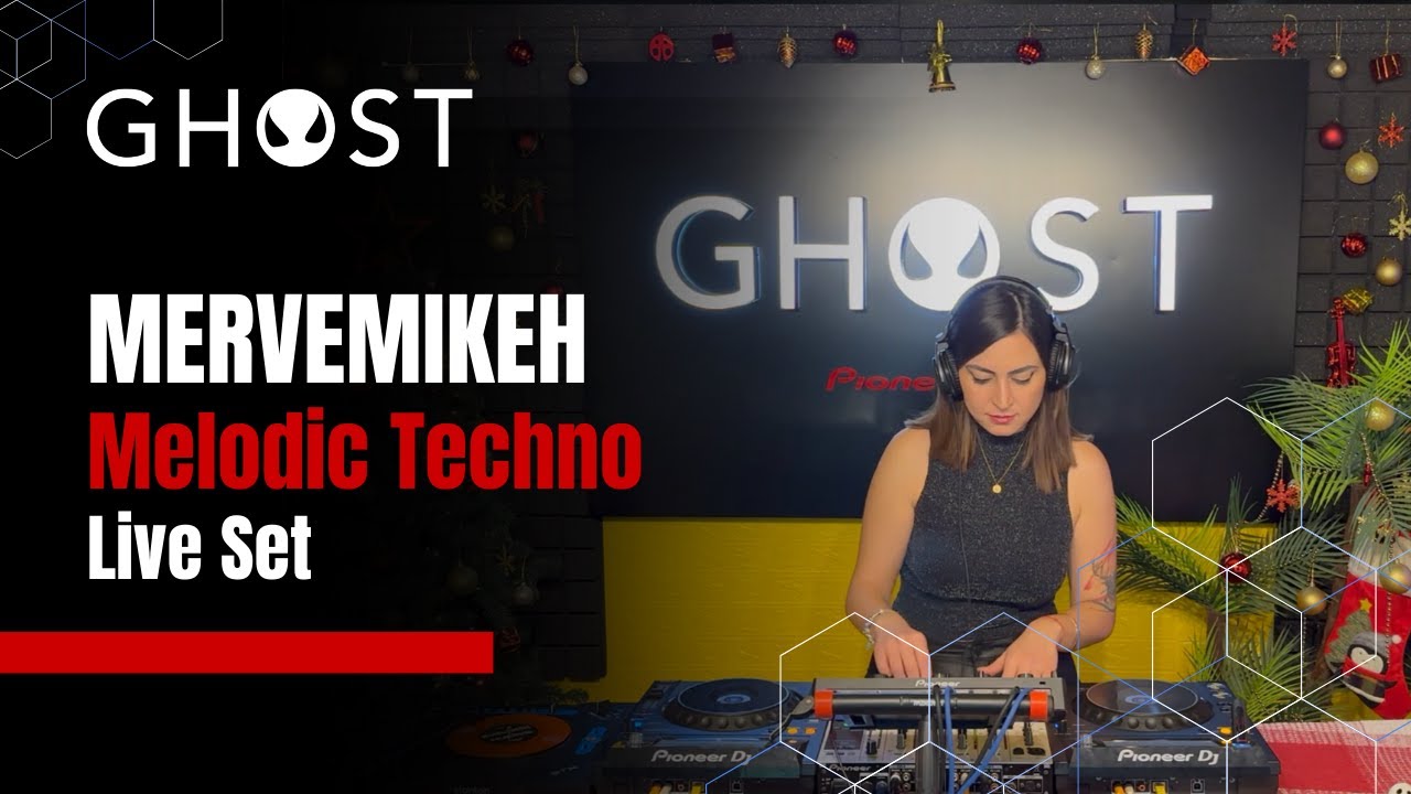 GHOST DJ Academy: MERVEMIKEH's Top Melodic Techno Live Set