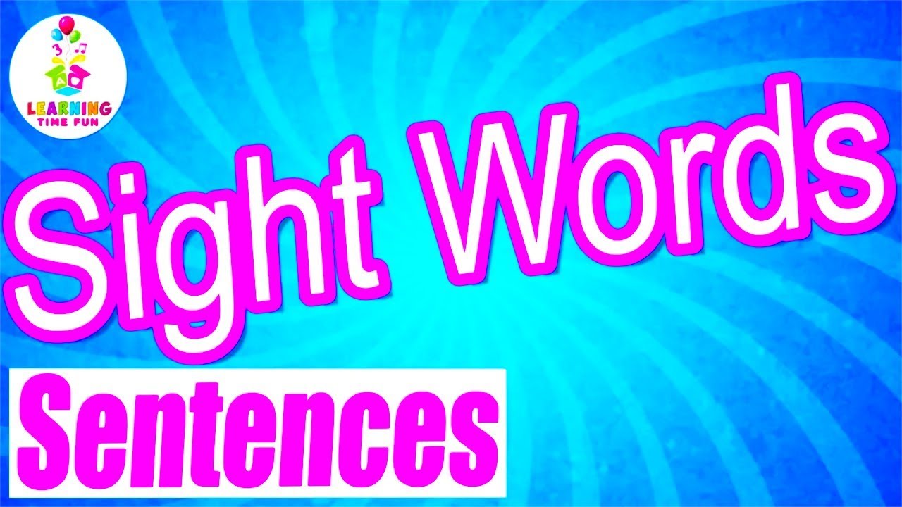 Read SIGHT WORDS with Sentences for Kids (Repeat the Word & Sentence)