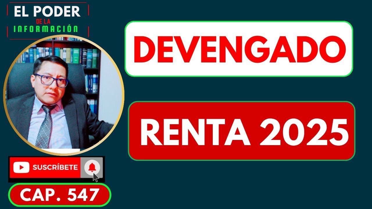 Principio de devengado en gastos e ingresos Renta Anual 2025