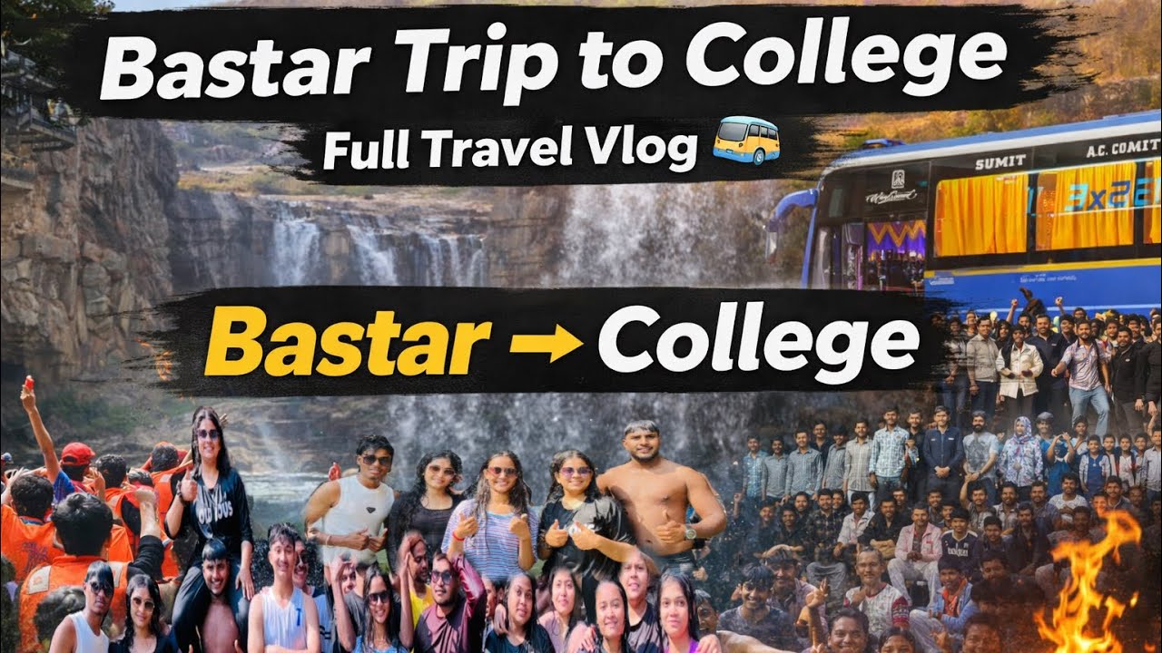 Bastar Trip to College | Full Travel Vlog 🚍🎒