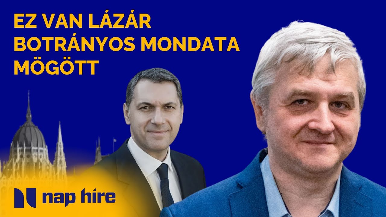 Lázár János DÖNTŐ HIBÁT vétett?! | Orbán Anita KINEK AZ EMBERE? – Elemző Nagy Attila Tiborral