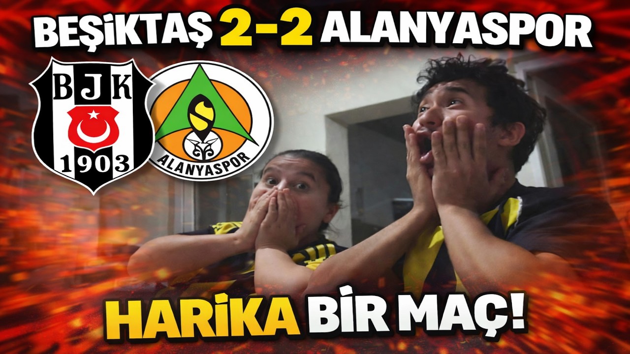 BEŞİKTAŞ 2-2 ALANYASPOR! HARİKA BİR MAÇ! TRENDYOL SÜPER LİG 21 HAFTA!