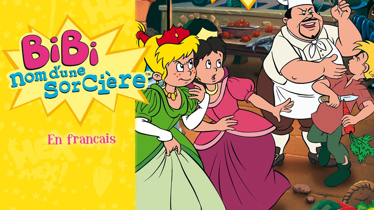 Bibi nom d'une sorcière - La princesse EPISODES COMPLETES EN FRANCAIS