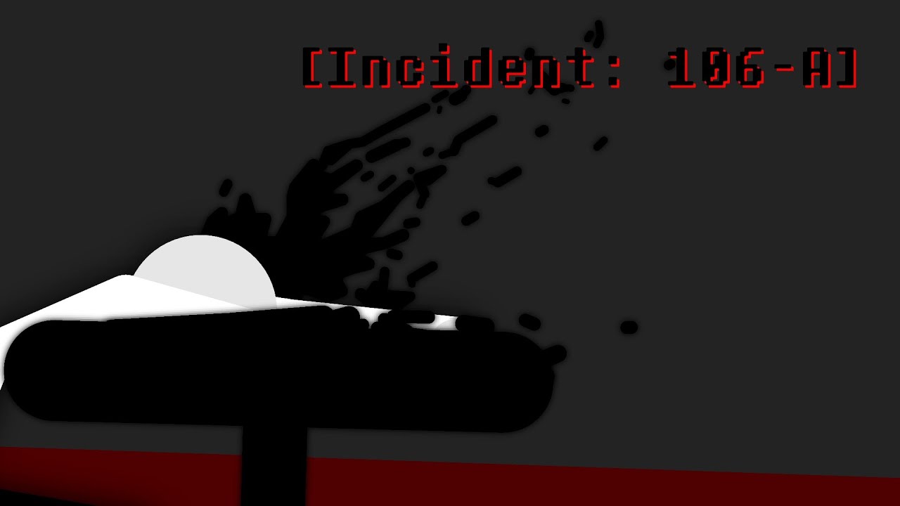 Incident: 106-A
