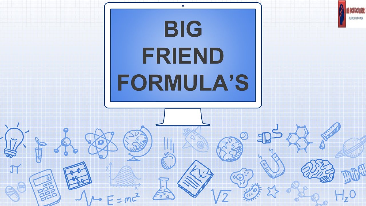 Big Friend Formula's