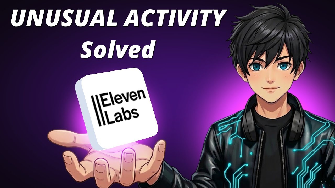 I Found Elevenlabs Unusual Activity Solution ( Secret Trick)