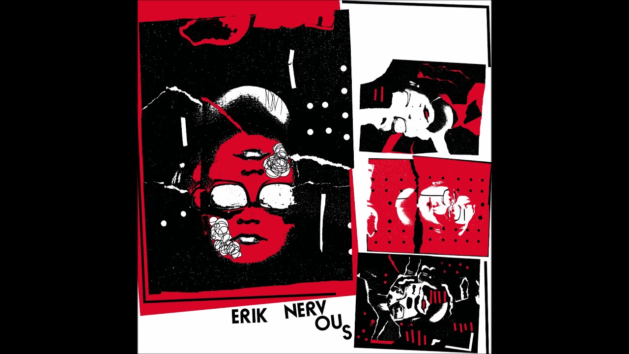 Erik Nervous - 