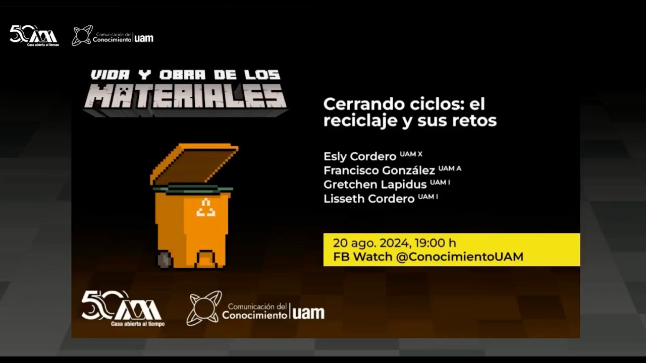 Ciclo Vida y obra de los materiales: Cerrando ciclos  (20 ago 2024)
