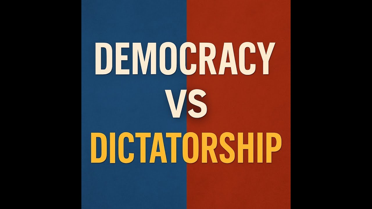Democracy vs Dictatorship