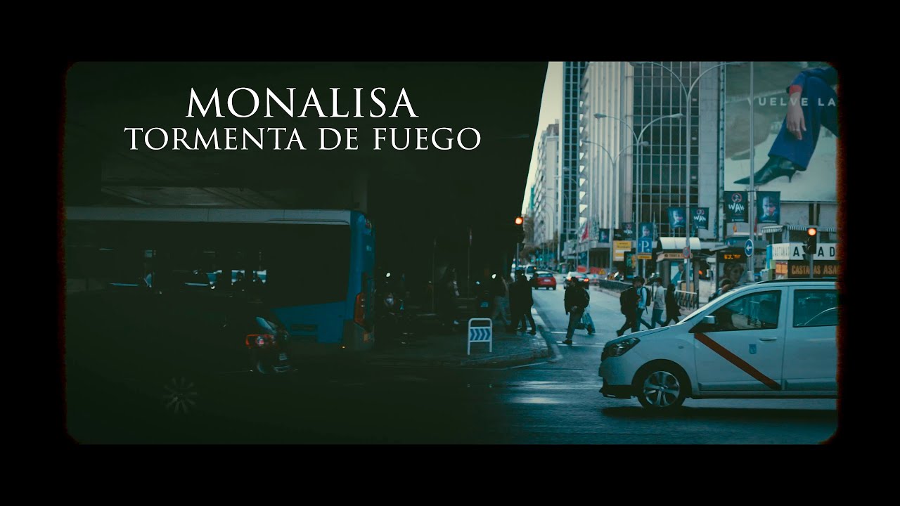 Monalisa - Tormenta de fuego (Video oficial)