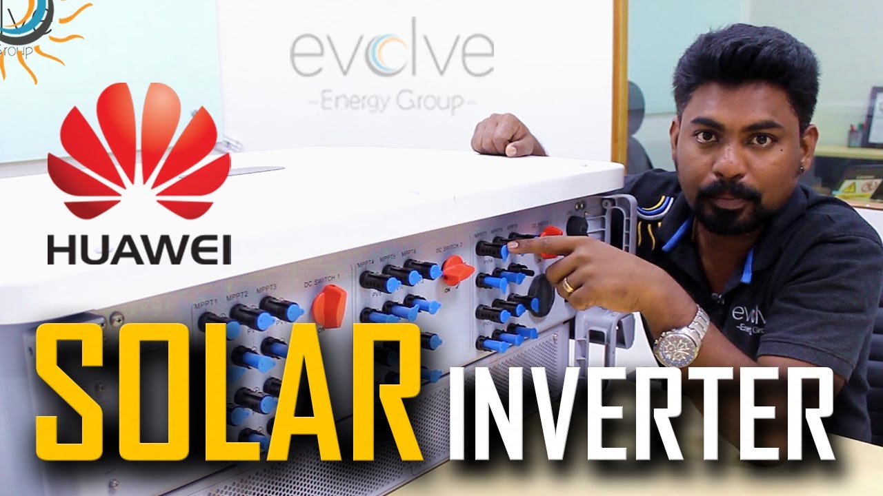 Huawei 185kW String Solar Inverter | Evolve Energy Group | Sivakumaran CTO