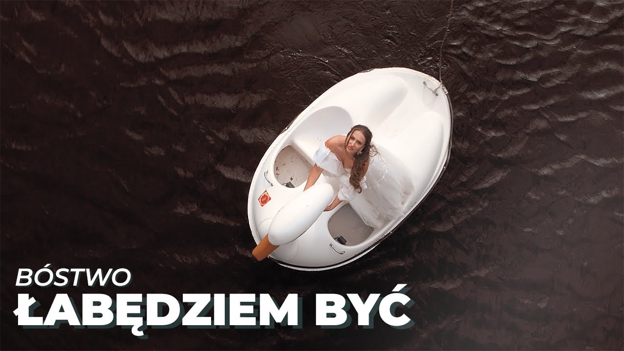 B&Oacute;STWO - Łabędziem Być (Official Music Video)