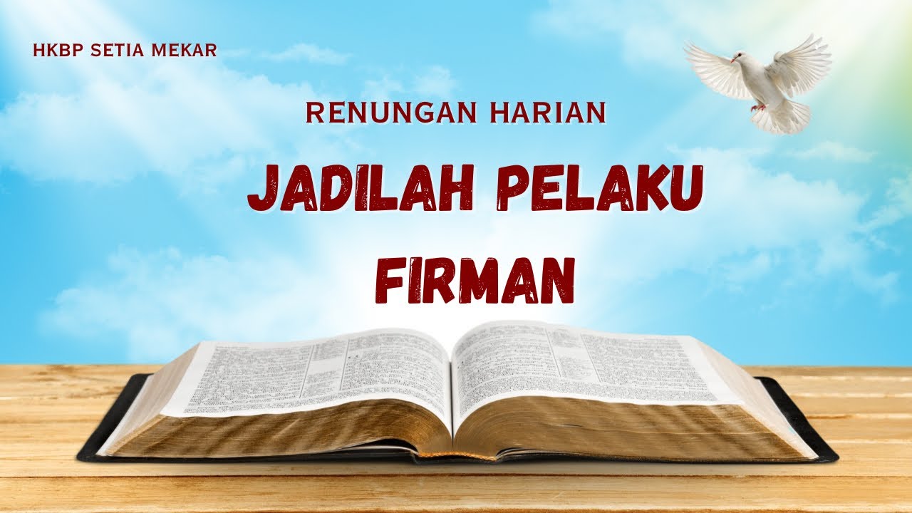 JADILAH PELAKU FIRMAN - PDT MIDUK SIRAIT (RENUNGAN SABTU, 7 MARET 2026)