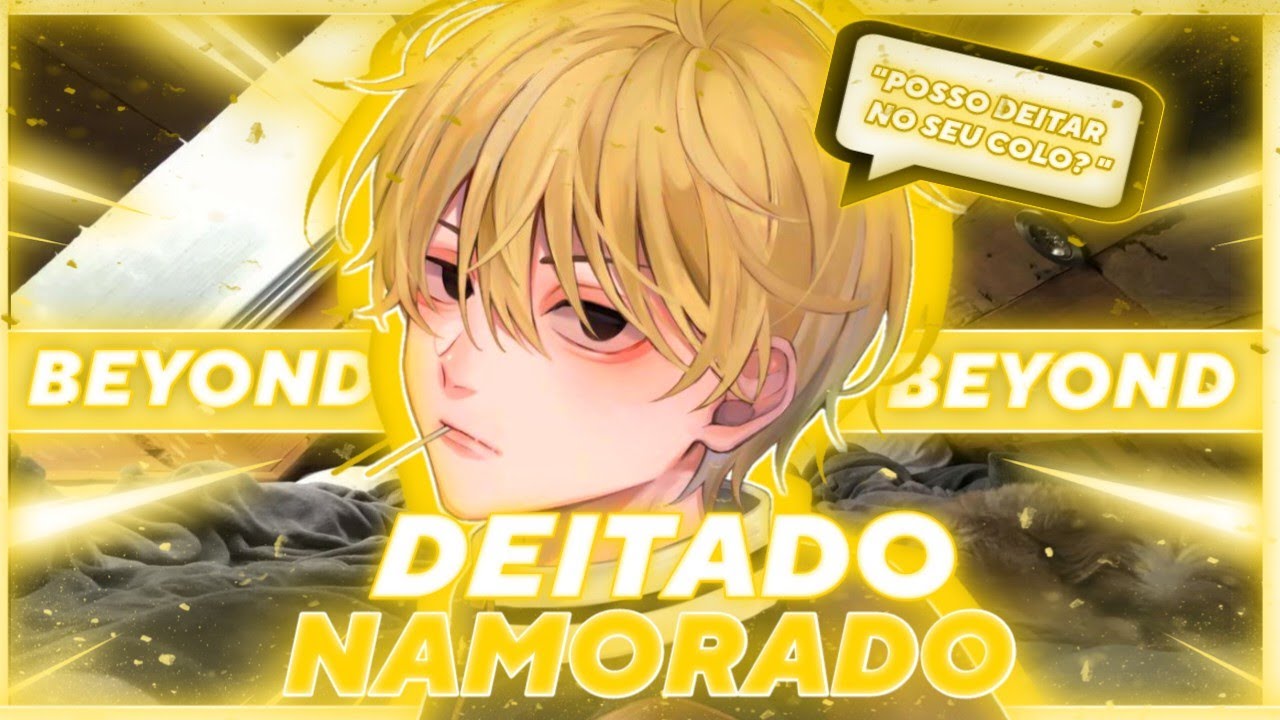 Deitado no C0L0 da N4M0R4D4 [ASMR] [Beyond]