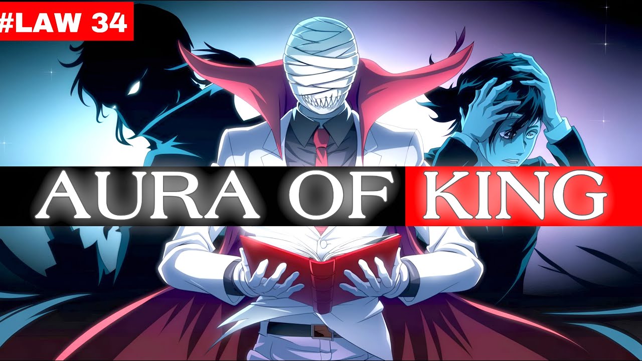 Law 34 of The 48 Laws of Power: Act Like a King to Be Treated Like One