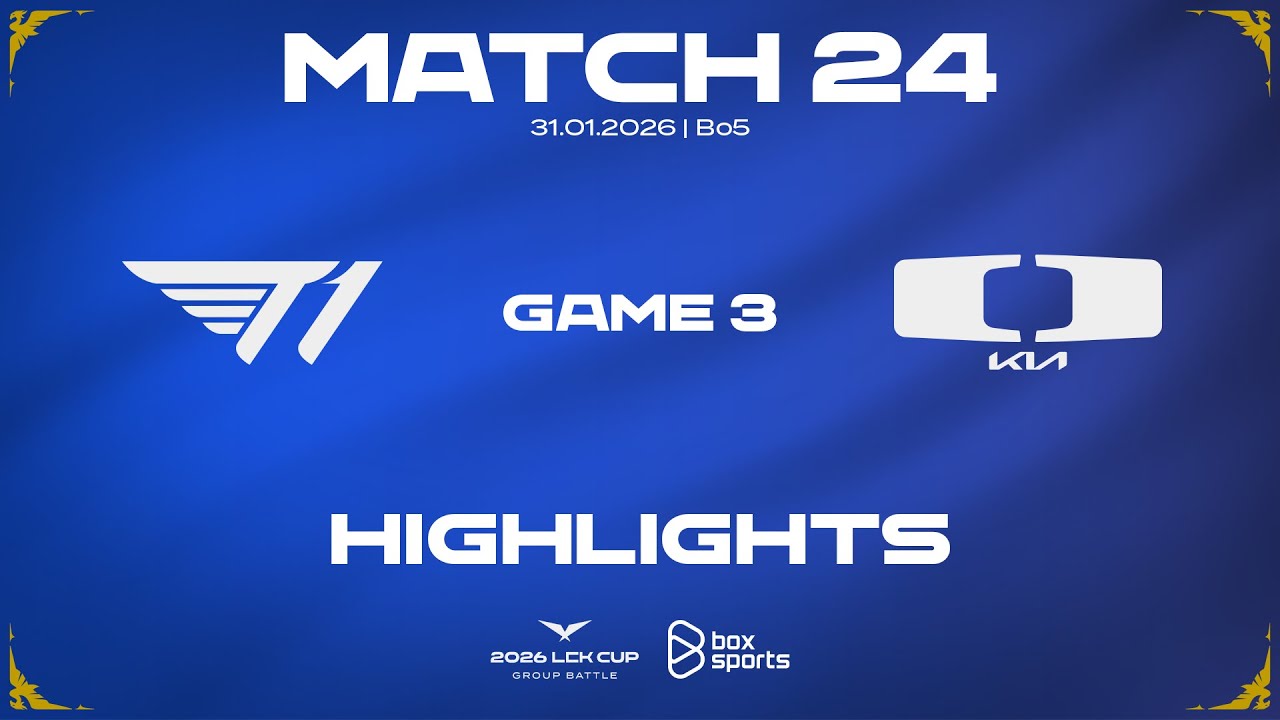 Highlights T1 vs DK | Game 3 | Match 24 | LCK CUP 2026