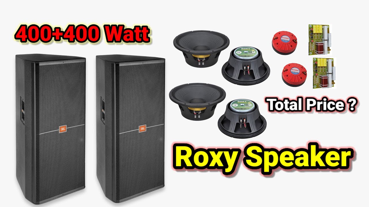 Roxy Speaker 🔊  800 watt top // Price Details 🤔