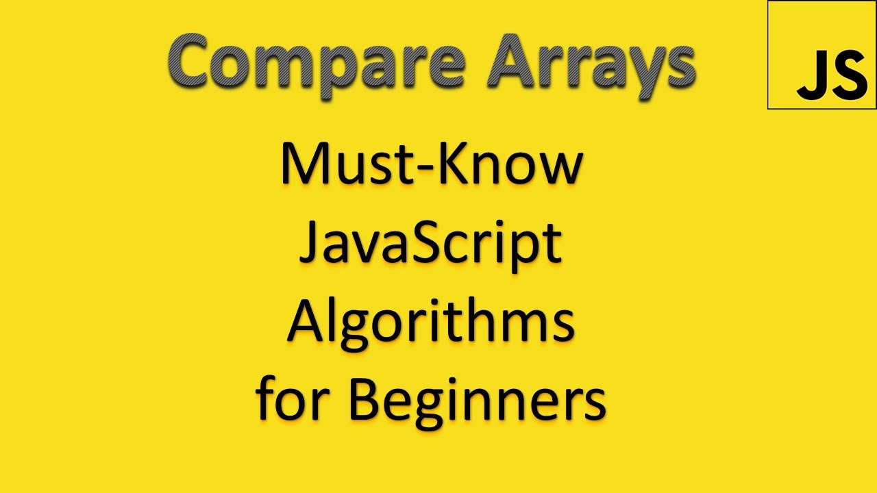 How to Compare Arrays in JavaScript || Efficient Frequency Counter Method