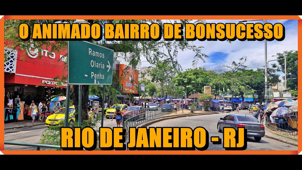 O ANIMADO BAIRRO DE BONSUCESSO    RIO DE JANEIRO
