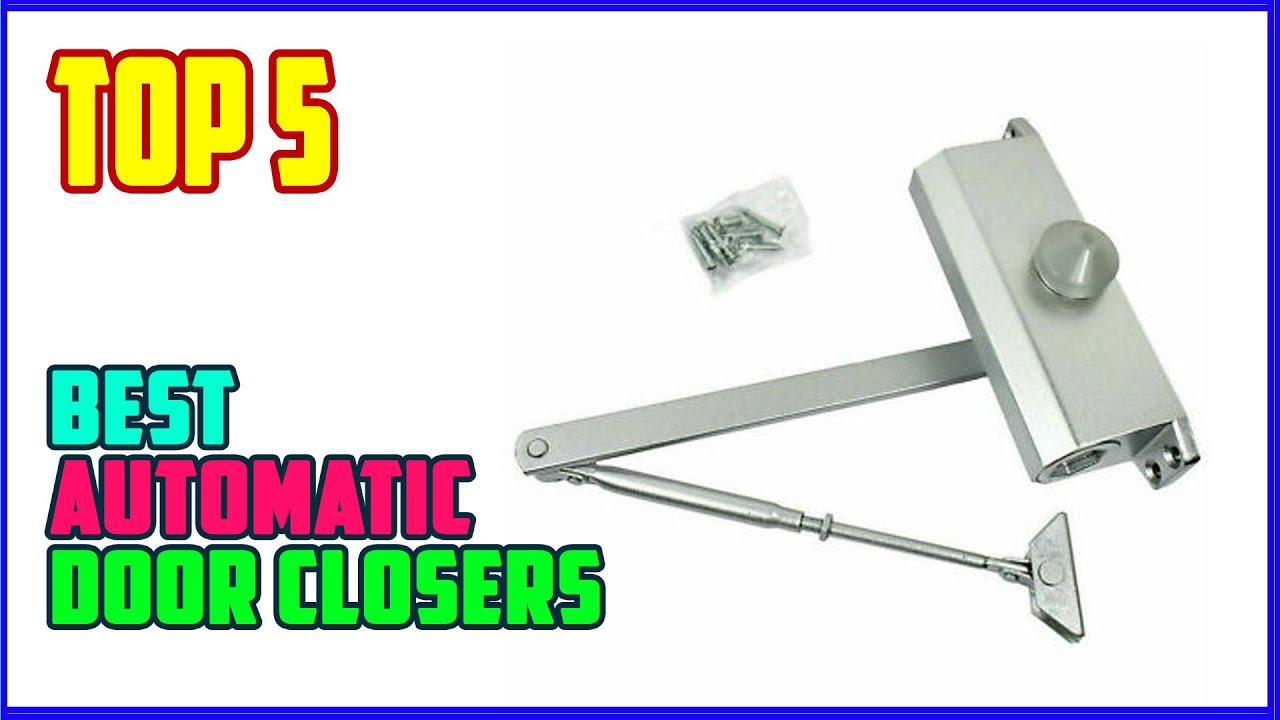 TOP 5 Best Automatic Door Closers 2025