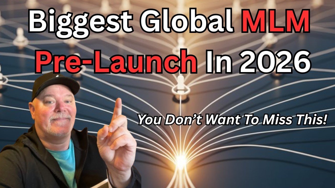 Biggest Global MLM Pre-Launch In Network Marketing 2026