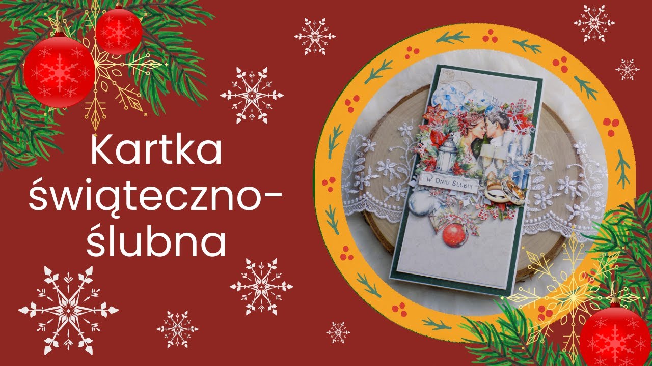 Kartka świąteczno-ślubna/Olga Bielska-elementy do wycinania/TUTORIAL - scrapbooking!!!