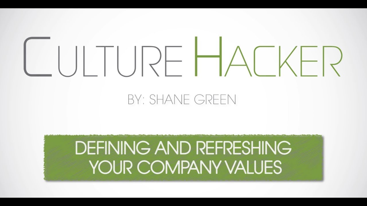 Defining and Refreshing Your Company Values