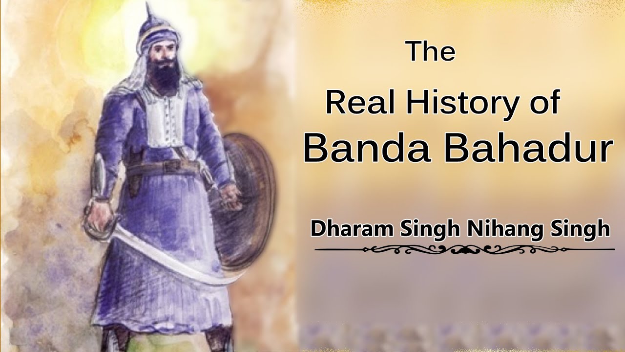 The Real History of Banda Bahadur । Dharam Singh Nihang Singh #DSNS