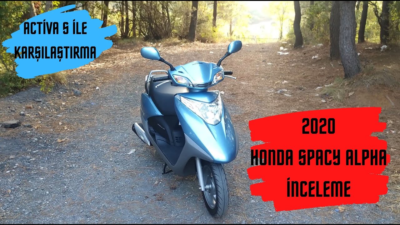 2020 MODEL HONDA SPACY ALPHA İNCELEME (ACTİVA S İLE KIYASLAMA)