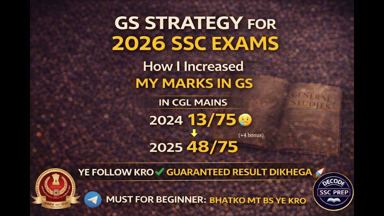 GS Strategy for SSC EXAMS 2026 🔥 | 13/75 to 44/75 Improvement in Mains