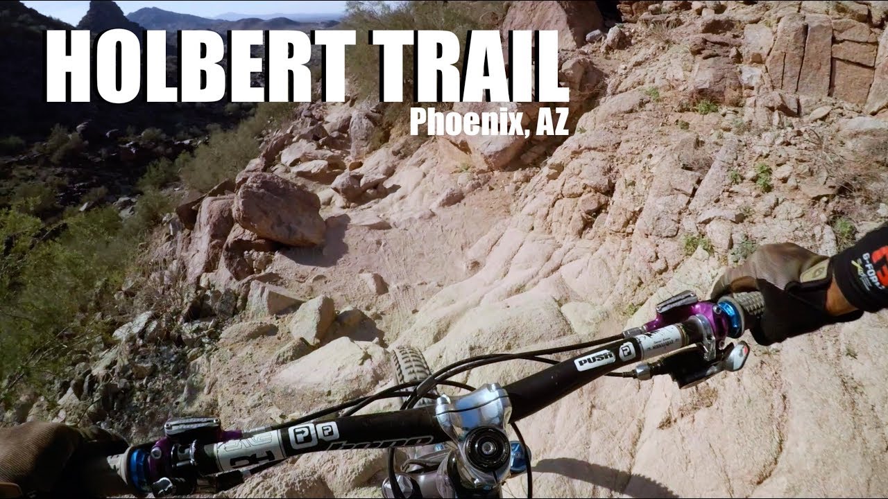 Holbert Trail | South Mountain | Phoenix, AZ