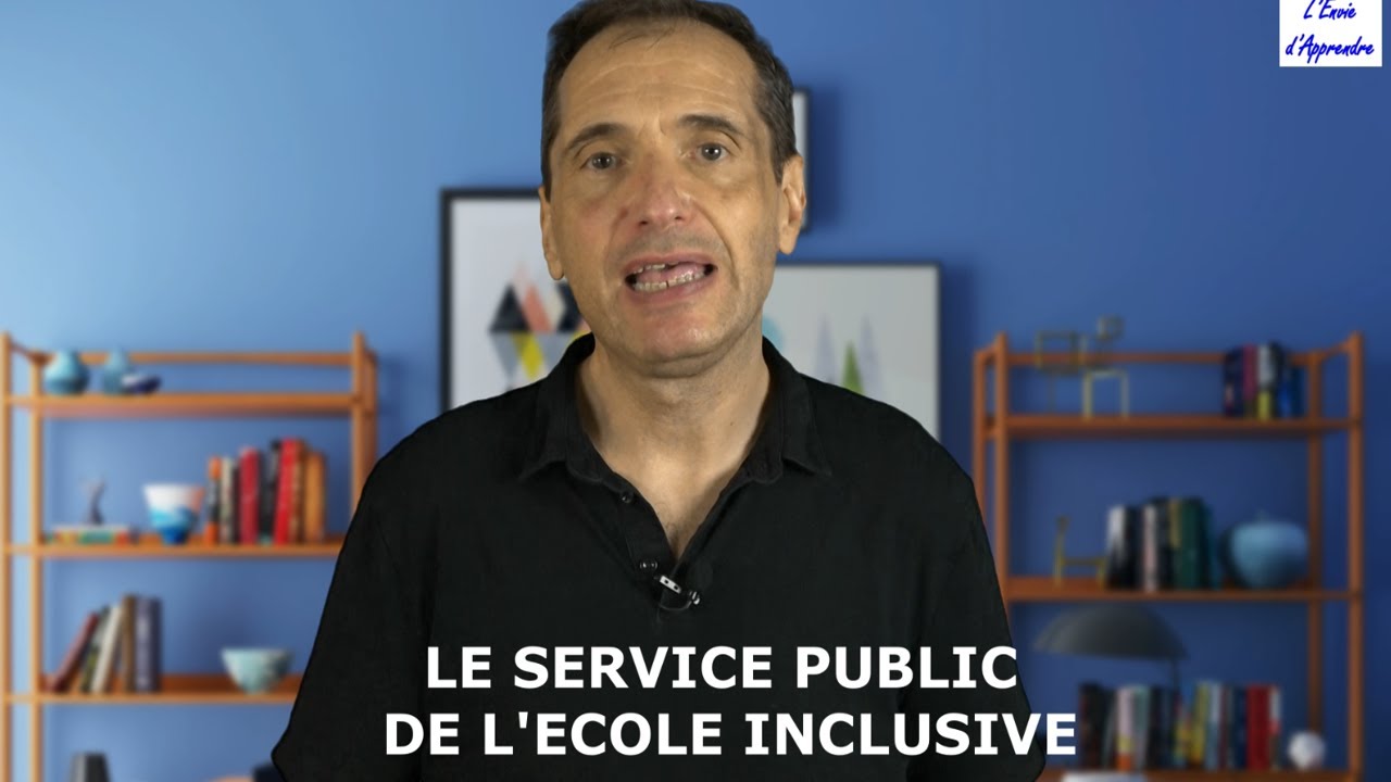 Le service public de l'école inclusive
