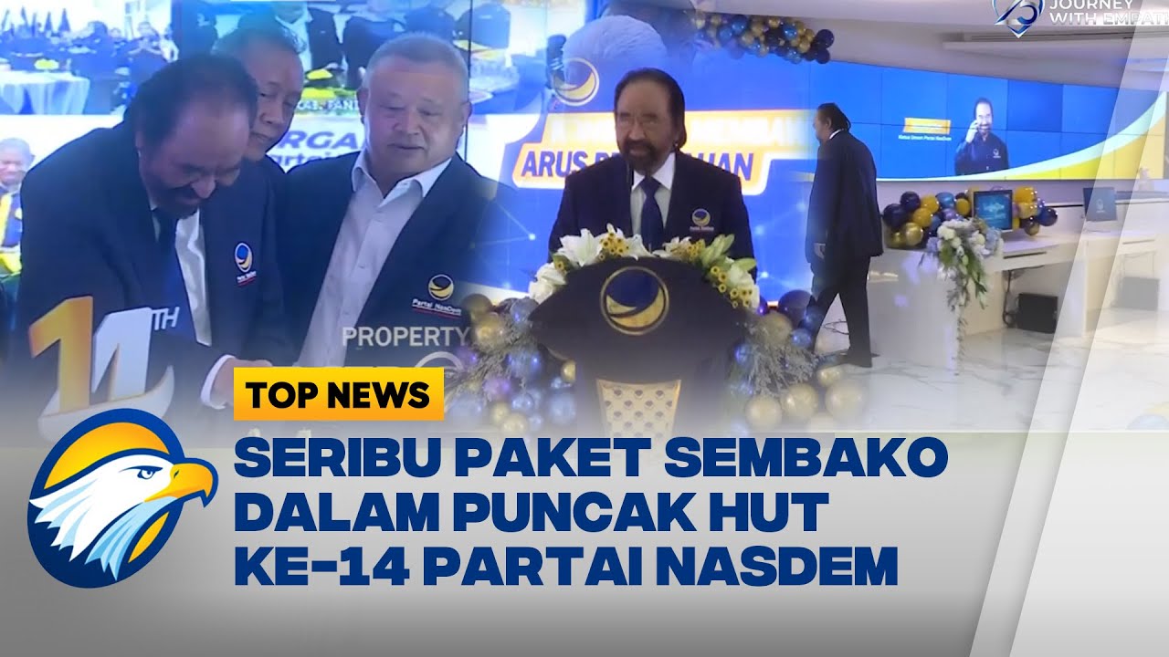 Partai NasDem Rayakan HUT ke-14 dan Bagikan Seribu Paket Sembako - [Top News]
