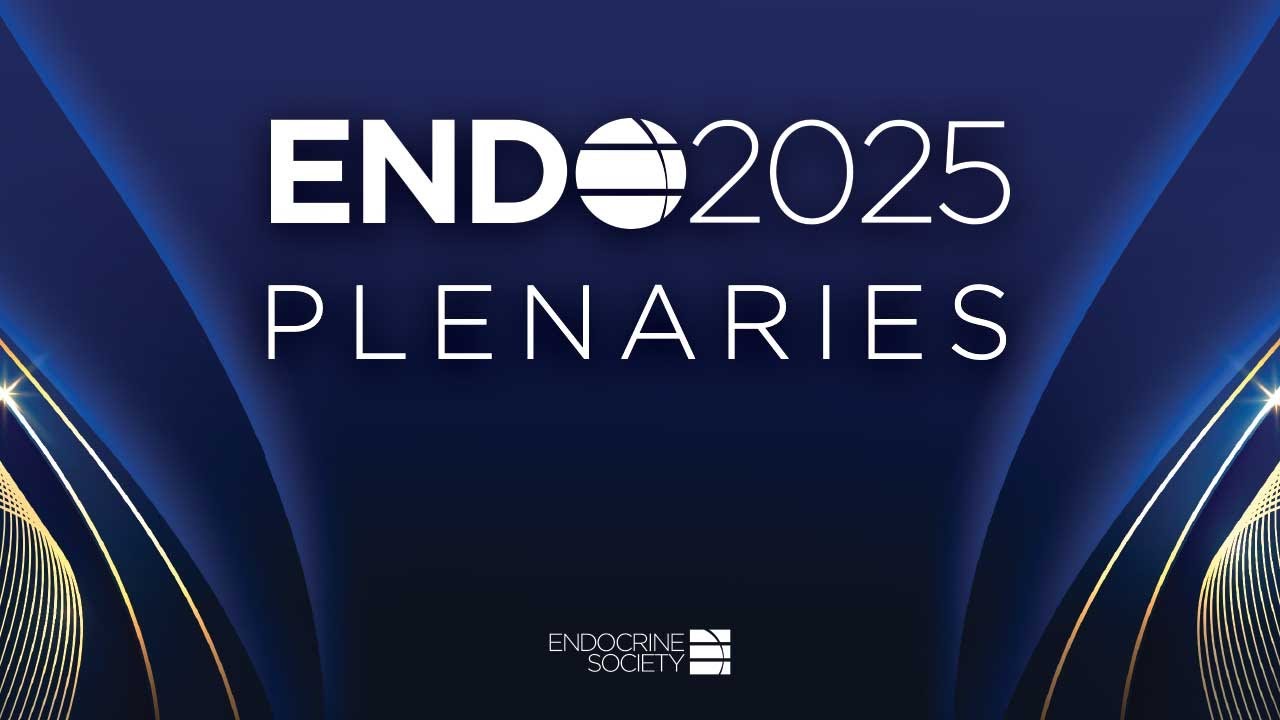 ENDO 2025 Plenaries