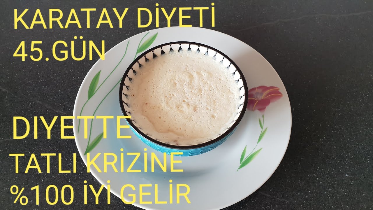 KARATAY DİYETİ 45.GÜN- DIYET TATLI TARİFİ
